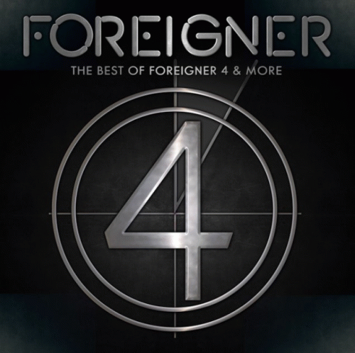 Foreigner : The Best of Foreigner 4 and More